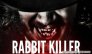 Rabbit Killer - заказ артиста